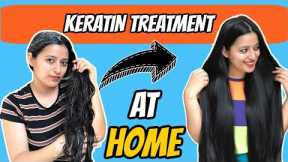 Keratin Treatment At Home for Soft Smooth Shiny Frizz Free Hair || Hair Smoothening at RS 20