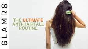 4 Easy Steps to Control Hair Fall | The Ultimate Hair Care Routine