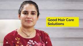 Good Hair Care Solutions | Skin Diaries
