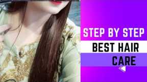 Best Hair care Routine At at Home|Hair care Steps for Healthy Hair growth