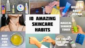 10 SKIN CARE HABITS I Followed To Transform my Skin