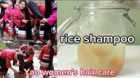 bal lamby krny ka tarika || Yao women's hair care ||rice water with shampoo for hair growth