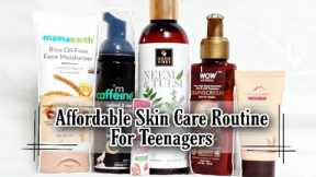 Affordable* Skin Care Routine For Teenagers|| Basic Routine