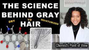 THE SCIENCE OF GRAY HAIR: WHY IT'S DRY & HOW TO REVIVE IT