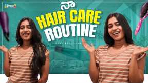 Hair Care Routine For Long Silky Hair | MakeUp Tips | Blend with Anoo