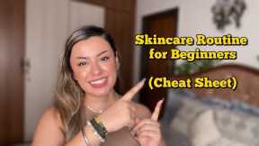 Beginner's Cheat Sheet on How to Build a Skincare Routine 💖🤓 Beginner's Guide to Skincare