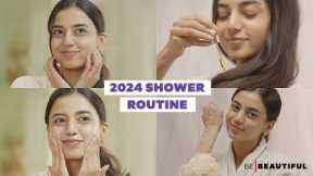 2024 Everything Shower Routine: Skincare, Haircare & Body Care | Best Self-Care Tips | Be Beautiful