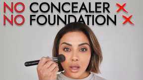 HOW TO DO EVERYDAY MAKEUP NO FOUNDATION OR CONCEALER | NINA UBHI