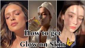 How to get glowing skin | Secret for glowing skin | glass skin care routine
