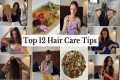 Top 12 HAIR CARE Tips: For Healthy,