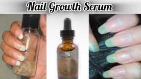 My Secret Nail Growth Serum | Long & Strong Nails  | Get Long Nail Naturally | 7 Days Nails Growth