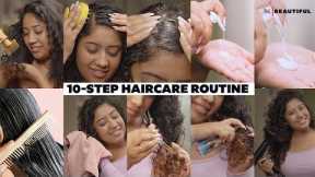 Ultimate 10-Step Haircare Routine😱✨ | Must Follow Hair Care Routine for Healthy Hair | Be Beautiful