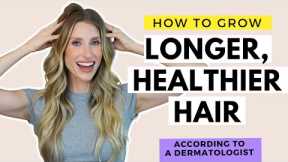How To Grow Longer, Healthier Hair Fast | Hair and Scalp Tips | Dr. Sam Ellis