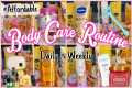 Body Care Routine | Simple &