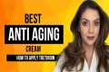 Worlds best anti aging cream | How to 