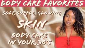 Body Care Favorites | Spring & Summer |Body Care in your 30's| Hygiene Routine| Glowing Skin!|