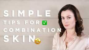 Simple Tips For Combination Skin | Dr Sam Bunting