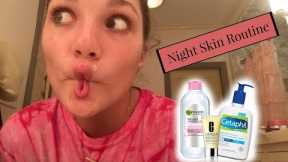 MY NIGHT TIME SKIN CARE ROUTINE 2017