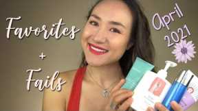 Favorites & Fails // Skincare & Makeup (April 2021)