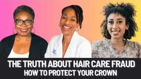 👑Protect Your Crown | Combating Hair Care Scams | Insights From Dr. Crystal Porter and Alysha Light