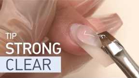 STRONG CLEAR. Nail extension on TIP