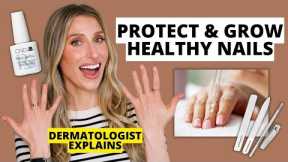 Dermatologist Shares How to Protect & Grow Healthy, Strong Nails (Nail Care Tips) | Dr. Sam Ellis